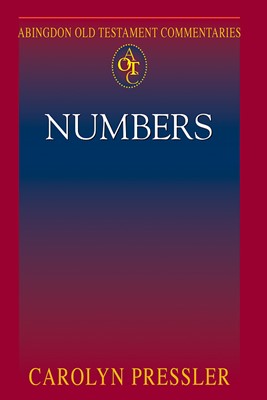 Abingdon Old Testament Commentaries: Numbers (Paperback)