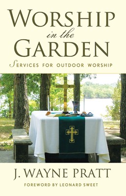 Worship in the Garden (Paperback)