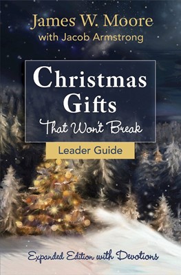 Christmas Gifts That Won't Break Leader Guide (Paperback)