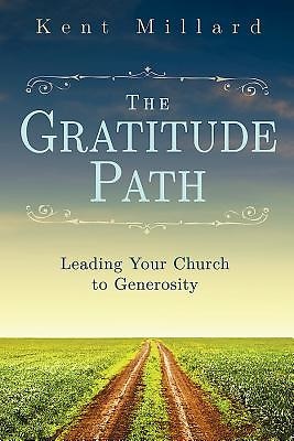 The Gratitude Path (Paperback)