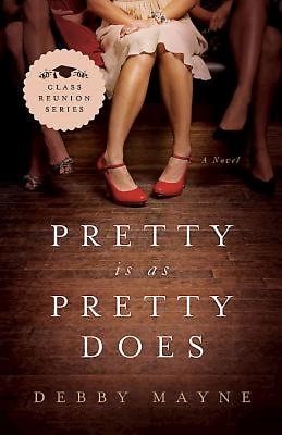 Pretty Is as Pretty Does (Paperback)