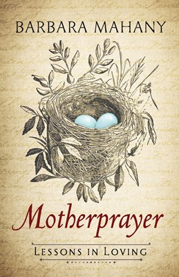 Motherprayer (Hard Cover)