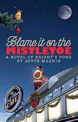 Blame It On The Mistletoe (Paperback)