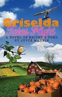 Griselda Takes Flight (Paperback)