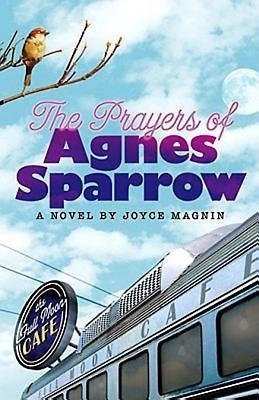 The Prayers of Agnes Sparrow (Paperback)