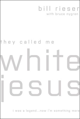 They Called Me White Jesus (Paperback)