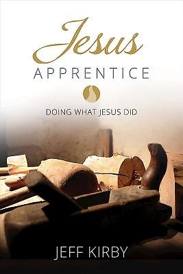 Jesus Apprentice (Paperback)