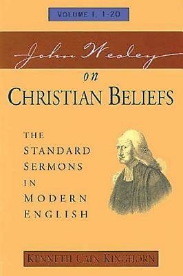John Wesley on Christian Beliefs Volume 1 (Paperback)