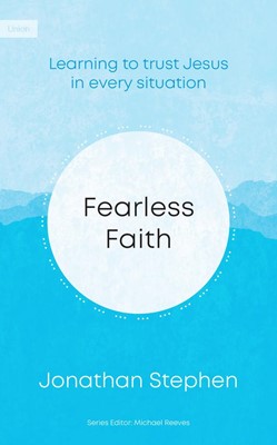 Fearless Faith (Paperback)