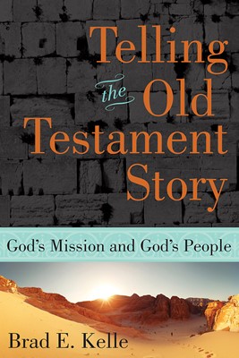 Telling the Old Testament Story (Paperback)