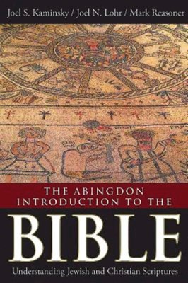 The Abingdon Introduction to the Bible (Hard Cover)