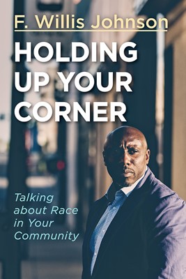 Holding Up Your Corner (Paperback)