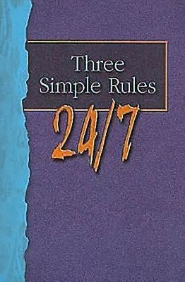 Three Simple Rules 24/7 Student Book (Paperback)