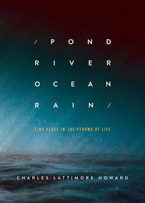 Pond River Ocean Rain (Paperback)