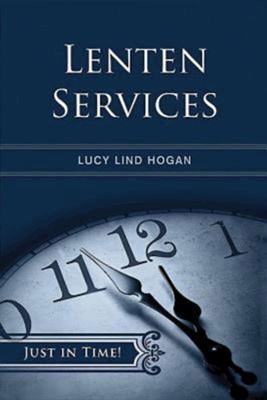 Just in Time! Lenten Services (Paperback)