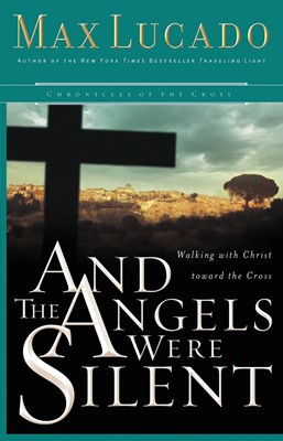 And The Angels Were Silent (Paperback)