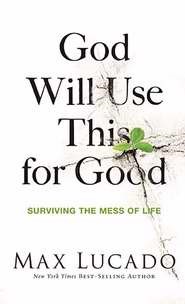 God Will Use This For Good (Paperback)