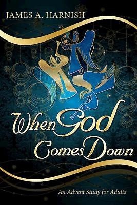 When God Comes Down (Paperback)