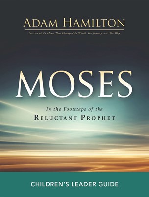 Moses Children's Leader Guide (Paperback)