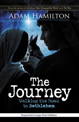 The Journey, Expanded Large Print Edition (Paperback)