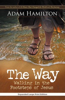 The Way, Expanded Large Print Edition (Paperback)