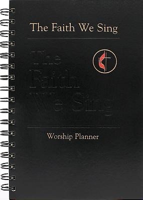 Faith We Sing Worship Planner (Spiral Bound)