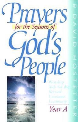 Prayers for the Seasons of God's People Year A (Paperback)