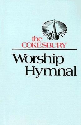 The Cokesbury Worship Hymnal (Paperback)