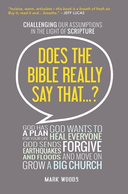 Does The Bible Really Say That? (Paperback)