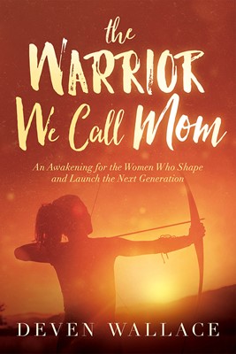 The Warrior We Call Mom (Paperback)