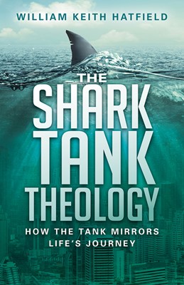 The Shark Tank Theology (Paperback)