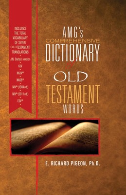 AMG's Comprehensive Dictionary Of Old Testament Words (Hard Cover)
