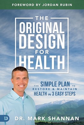 The Original Design For Health (Paperback)