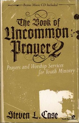 The Book Of Uncommon Prayer 2 (Paperback)