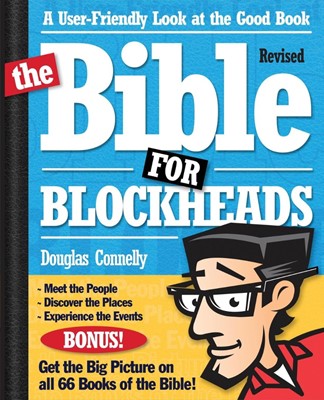 The Bible For Blockheads---Revised Edition (Paperback)