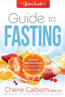 The Juice Lady'S Guide To Fasting (Paperback)