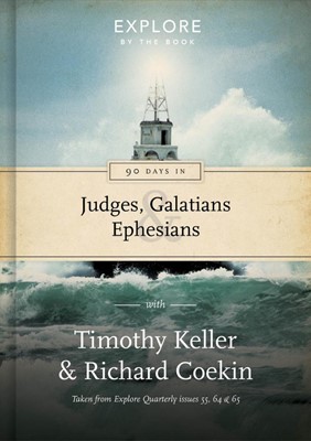 90 Days In Judges, Galatians And Ephesians (Hard Cover)