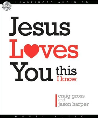 Jesus Loves You...This I Know (CD-Audio)