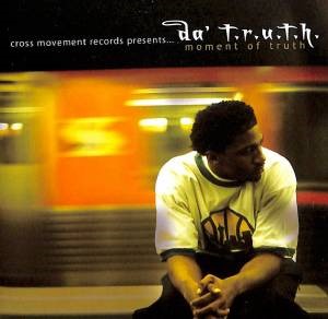 Moment Of Truth Cd- Audio (CD-Audio)