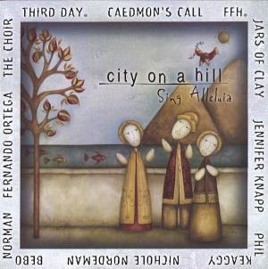 City On A Hill 2: Sing Alleluia Cd- Audio (CD-Audio)