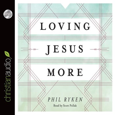 Loving Jesus More (CD-Audio)