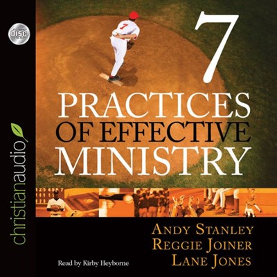 Seven Practices Of Effective Ministry (CD-Audio)