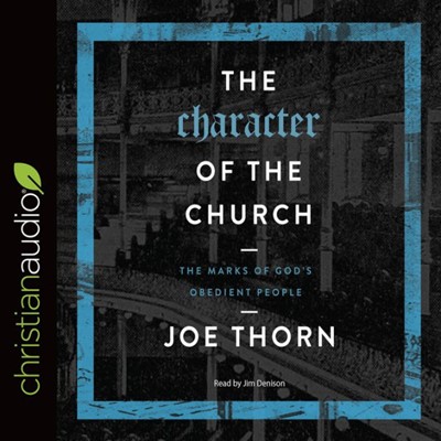 The Character Of The Church Audio Book (CD-Audio)