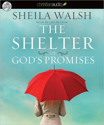 The Shelter Of God's Promises Audio Book (CD-Audio)
