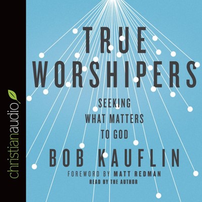 True Worshipers (CD-Audio)