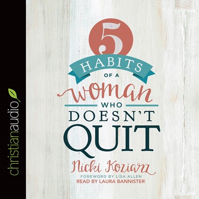 5 Habits Of A Woman Who Doesn't Quit Audio Book (CD-Audio)