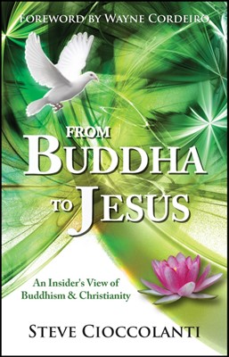 From Buddha To Jesus (Paperback)