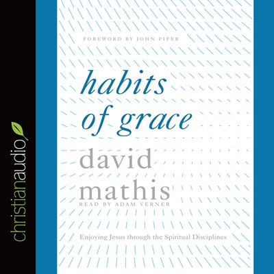 Habits Of Grace Audio Book (CD-Audio)