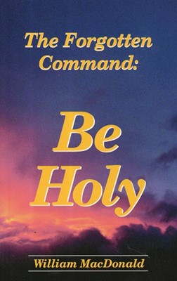 Be Holy (Paperback)