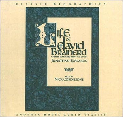 The Life Of David Brainerd Audio Book (CD-Audio)